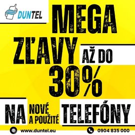 MEGA ZĽAVY v DUNTEL!